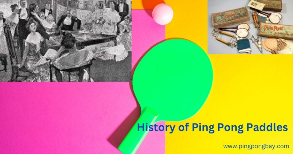 history-of-ping-pong-paddles