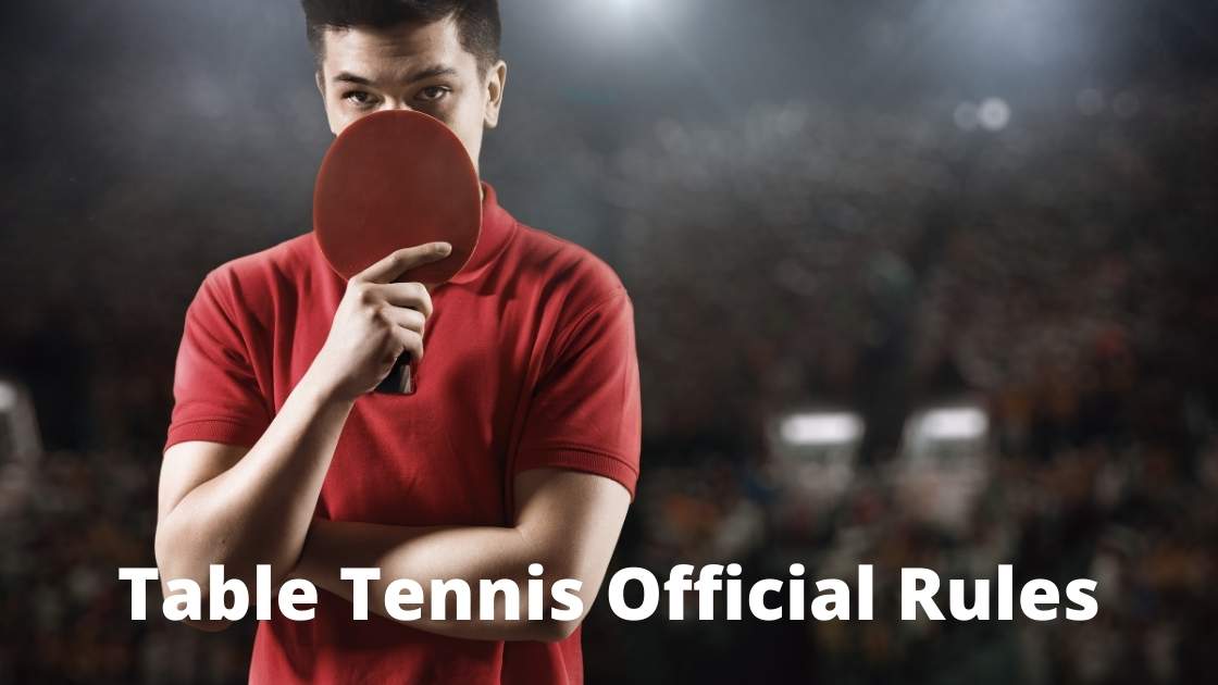 Official Table Tennis Rule